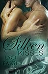 Silken Kisses (Silken Edge, #3)