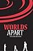 Worlds Apart by Yolande Krueger