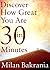 Discover How Great You Are in 30 Minutes