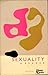 SEXUALITY - A READER