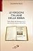 Le versioni italiane della Bibbia : dalla Bibbia del Malermi (1471) alla recente versione CEI (2008)