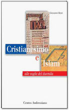 Cristianesimo e Islam: Alle soglie del Duemila (Paperback)