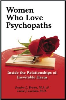 Women Who Love Psychopaths (Paperback)