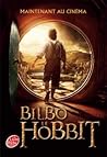 Bilbo le Hobbit by J.R.R. Tolkien