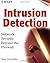 Intrusion Detection: Network Security Beyond the Firewall