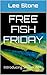 Free Fish Friday: Introducing Slacker Mills (Slacker Mills Mysteries #1)