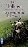 La Communauté de l'Anneau by J.R.R. Tolkien