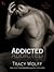 Addicted (Ethan Frost, #2)