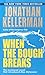 When the Bough Breaks (Alex Delaware, #1) by Jonathan Kellerman