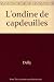 L'ondine de Capdeuilles