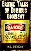 Erotic Tales of Dubious Con...