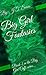Big Girl Fantasies (Big Girl Cuffs Book 2)
