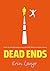 Dead Ends