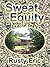 Sweat Equity by Rusty Eric