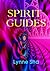 Spirit Guides by Lynne Sha