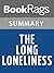 Summary & Study Guide The Long Loneliness by Dorothy Day