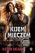 Kijem i mieczem (Kroniki Że...
