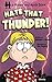 Hate That Thunder by William J. Adams Hate That Thunder by William J. Adams