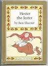 Hester the Jester (An Early I Can Read Book)