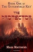 The Protector: The Outerworld Key