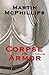 Corpse in Armor (A Mara Rains Thriller Book 1)