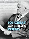 101 Great American Poems by The American Poetry and Lit...