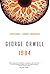 1984 by George Orwell 1984 by George Orwell