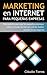 Marketing en Internet para Pequeñas Empresas (Internet para PYMES nº 1) (Spanish Edition)