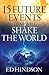 15 Future Events That Will Shake the World by Ed Hindson