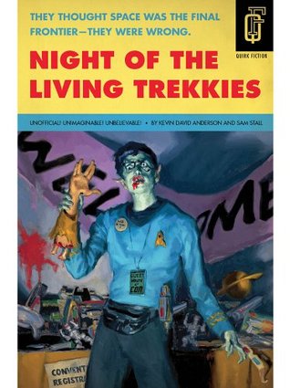 Night of the Living Trekkies