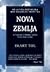 Nova zemlja by Ekart Tol
