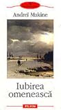 Iubirea omeneasca by Andreï Makine