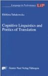 Cognitive Linguistics and Poetics of Translation