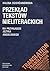 Przekład tekstów nieliterackich na przykładzie języka angielskiego