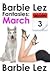 The Barbie Lez Fantasies - Month 3: March