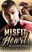 Misfit Hearts