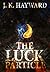 The Luck Particle