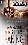 Faking by Sarah Masters