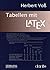 Tabellen mit LaTeX