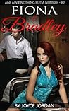 Fiona & Bradley (Age Ain't Nothing But A Number, #2)