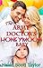 The Army Doctor's Honeymoon...