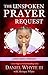 The Unspoken Prayer Request 1 (The Unspoken Prayer Request #1)