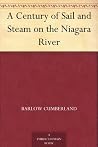 A Century of Sail and Steam on the Niagara River