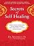 Secrets of Self-Healing by Maoshing Ni Secrets of Self-Healing by Maoshing Ni