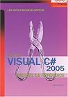 Microsoft Visual C# 2005 : Manuel de référence