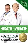 Health is Wealth:...