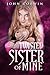 Twisted Sister of Mine (Overworld Chronicles, #5)