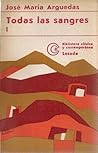 Todas las sangres by José María Arguedas