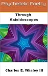 Through Kaleidoscopes