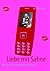 Liebe mit Sahne: SMS-Sprüch...